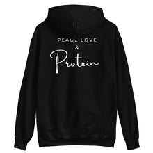 Load image into Gallery viewer, PEACE LOVE &amp; PROTEIN HOODIE
