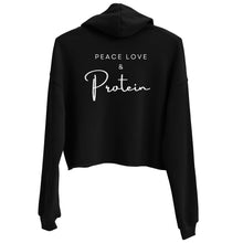 Load image into Gallery viewer, PEACE LOVE &amp; PROTEIN CROP HOODIE
